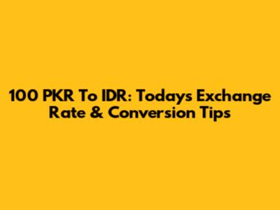 100 PKR To IDR: Today's Exchange Rate & Conversion Tips