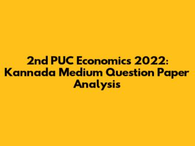 2nd PUC Economics 2022: Kannada Medium Question Paper Analysis
