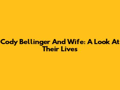 Cody Bellinger And Wife: A Look At Their Lives