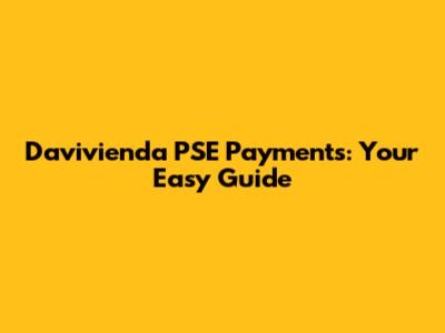 Davivienda PSE Payments: Your Easy Guide