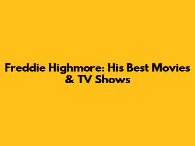 Freddie Highmore: His Best Movies & TV Shows