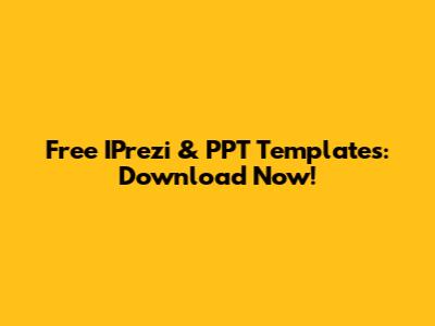 Free IPrezi & PPT Templates: Download Now!