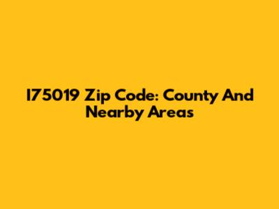 I75019 Zip Code: County And Nearby Areas