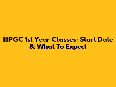 IIIPGC 1st Year Classes: Start Date & What To Expect