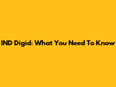 IND Digid: What You Need To Know