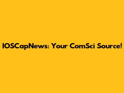 IOSCapNews: Your ComSci Source!