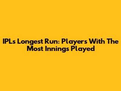 IPL's Longest Run: Players With The Most Innings Played
