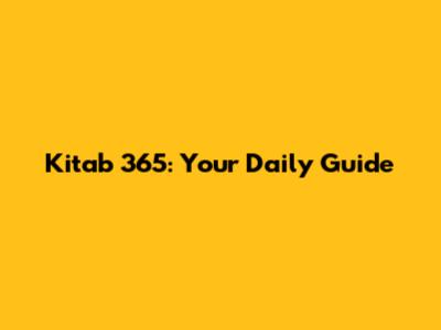 Kitab 365: Your Daily Guide