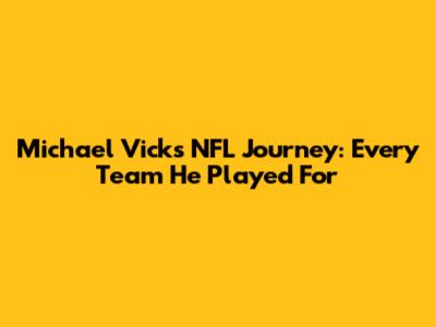 Michael Vick's NFL Journey: Every Team He Played For