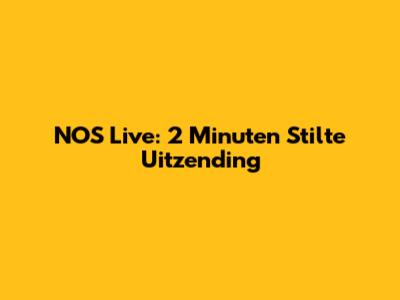NOS Live: 2 Minuten Stilte Uitzending