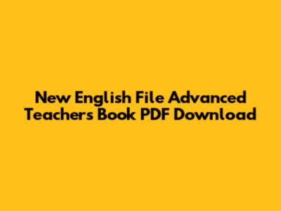 New English File Advanced Teacher's Book PDF Download