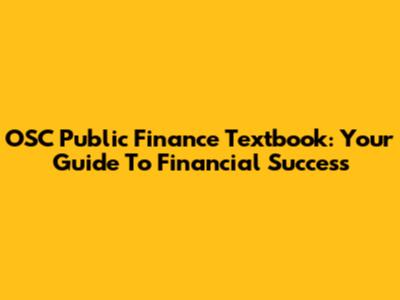 OSC Public Finance Textbook: Your Guide To Financial Success
