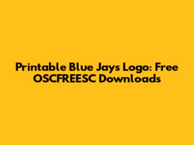Printable Blue Jays Logo: Free OSCFREESC Downloads