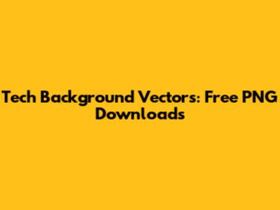 Tech Background Vectors: Free PNG Downloads