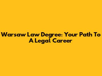 Warsaw Law Degree: Your Path To A Legal Career