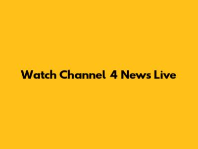 Watch Channel 4 News Live