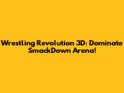 Wrestling Revolution 3D: Dominate SmackDown Arena!