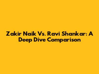 Zakir Naik Vs. Ravi Shankar: A Deep Dive Comparison